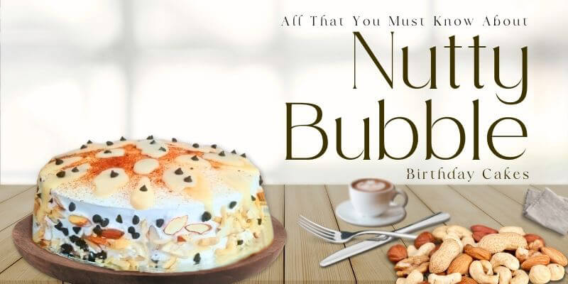 nutty bubble birthday cake